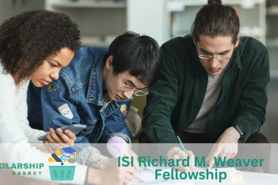 ISI Richard M. Weaver Fellowship