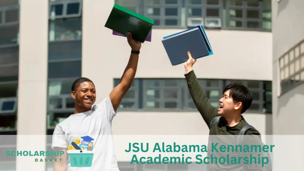 JSU Alabama Kennamer Academic Scholarship