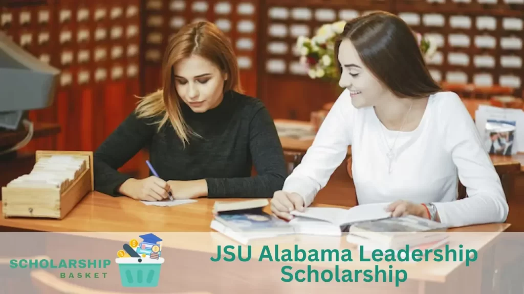 JSU Alabama Leadership Scholarship
