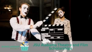 JSU Alabama Theatre and Film Scholarships