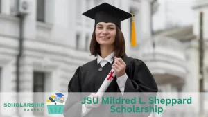 JSU Mildred L. Sheppard Scholarship