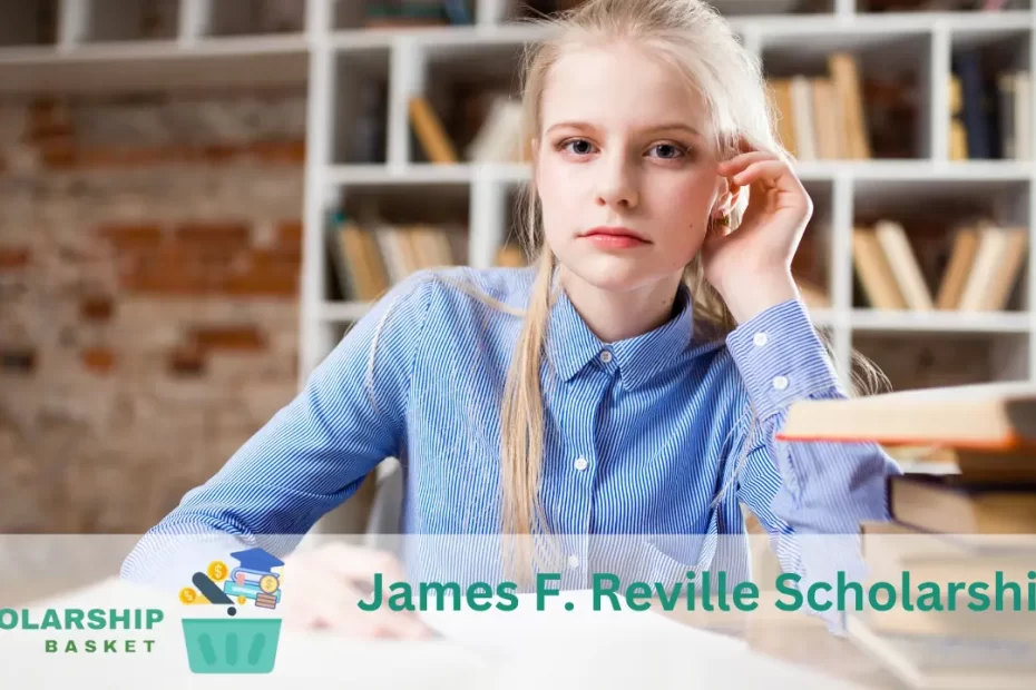 James F. Reville Scholarship