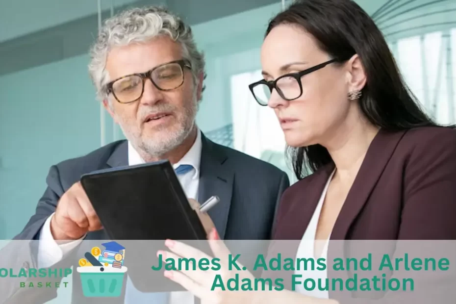 James K. Adams and Arlene L. Adams Foundation