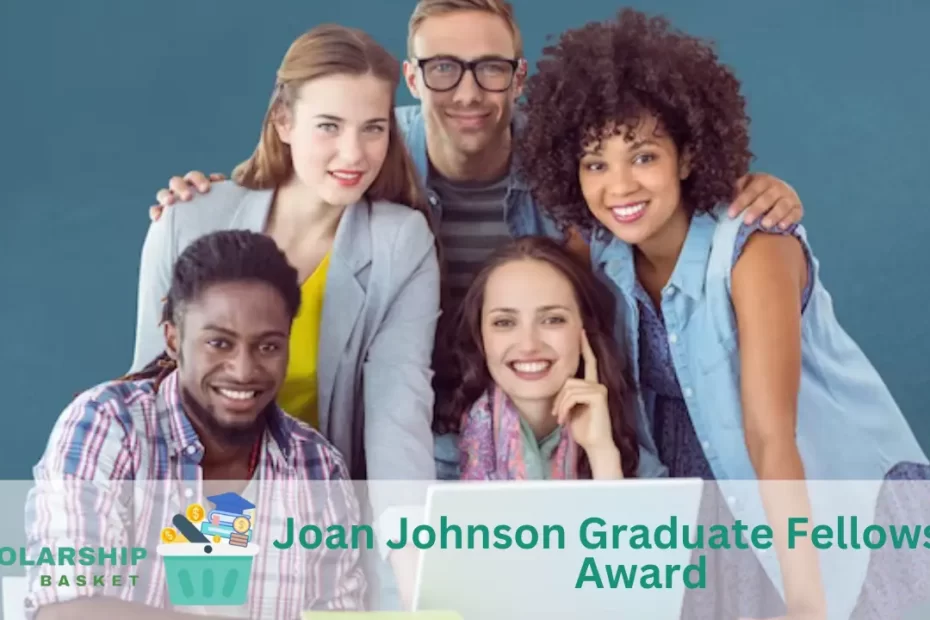 Joan Johnson Graduate Fellowship Award