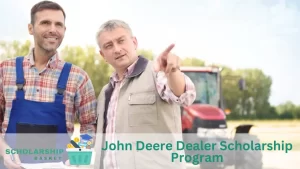 John Deere Dealer Scholarship Program
