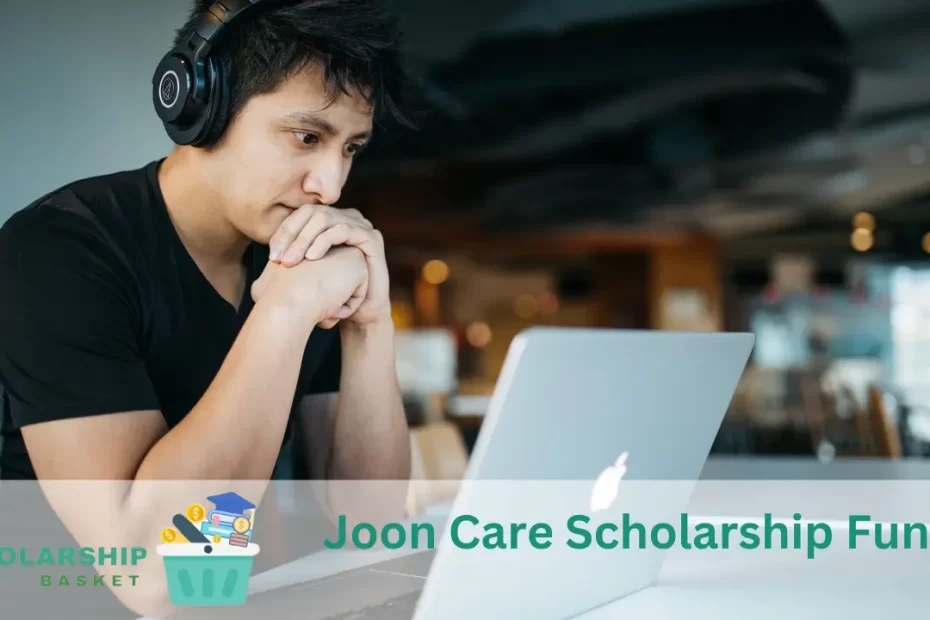 Joon Care Scholarship Fund