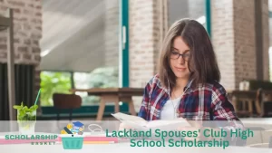 Lackland Spouses' Club High School Scholarship