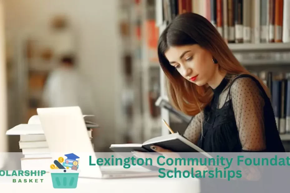 Lexington Community Foundation Scholarships