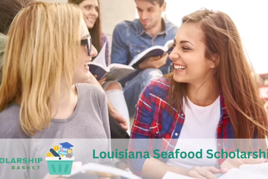 Louisiana Seafood Scholarship
