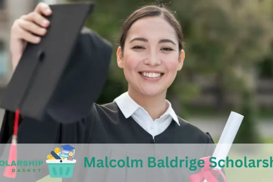 Malcolm Baldrige Scholarship