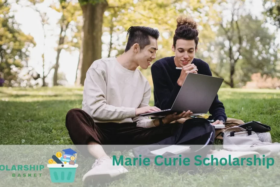 Marie Curie Scholarship