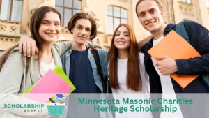 Minnesota Masonic Charities Heritage Scholarship