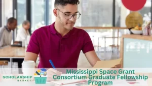 Mississippi Space Grant Consortium Graduate Fellowship Program