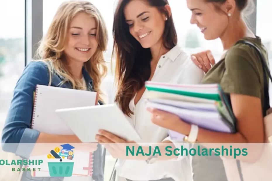 NAJA Scholarships