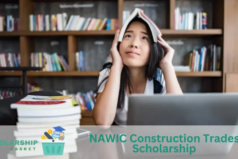 NAWIC Construction Trades Scholarship