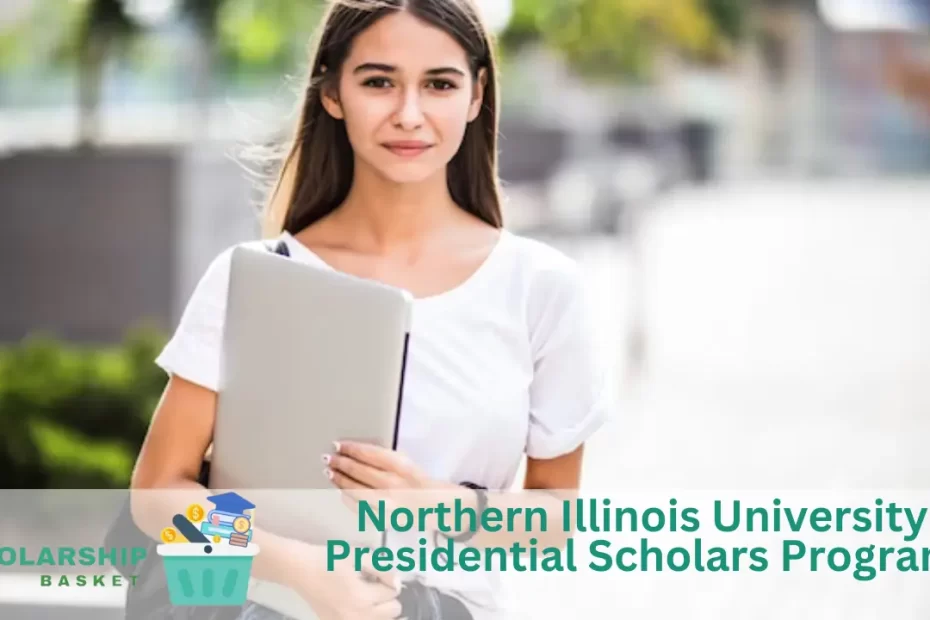 Northern Illinois University Presidential Scholars Program