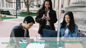 Orange Scholars Scholarship Program