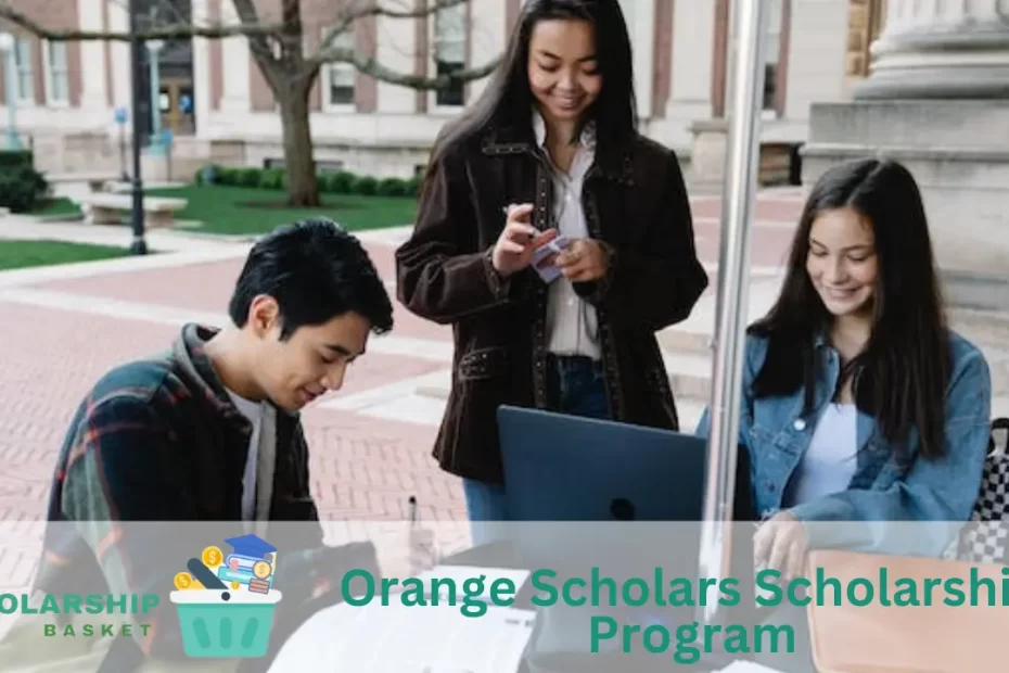 Orange Scholars Scholarship Program