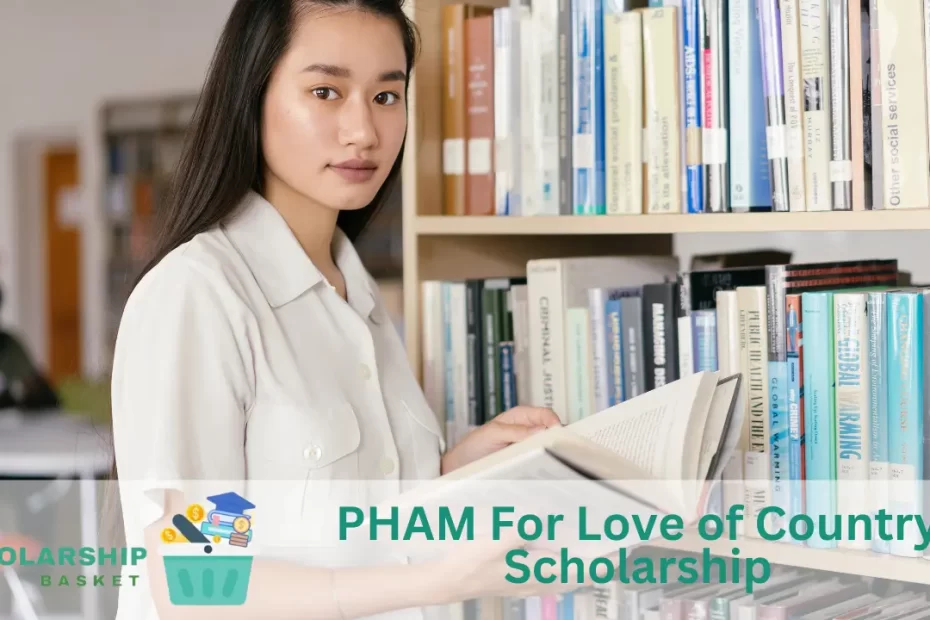 PHAM For Love of Country Scholarship