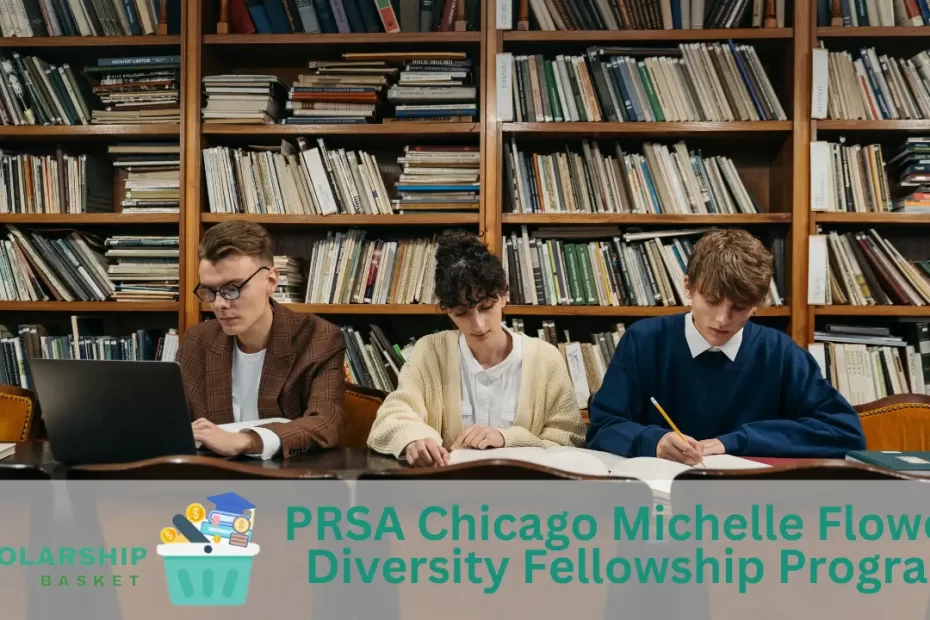 PRSA Chicago Michelle Flowers Diversity Fellowship Program