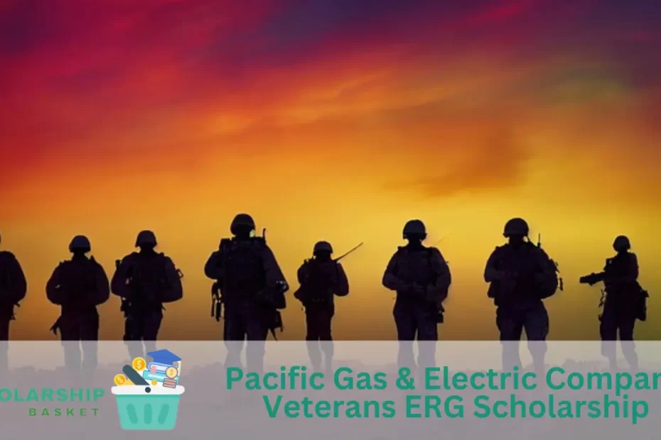 Pacific Gas Electric Company Veterans ERG Scholarship