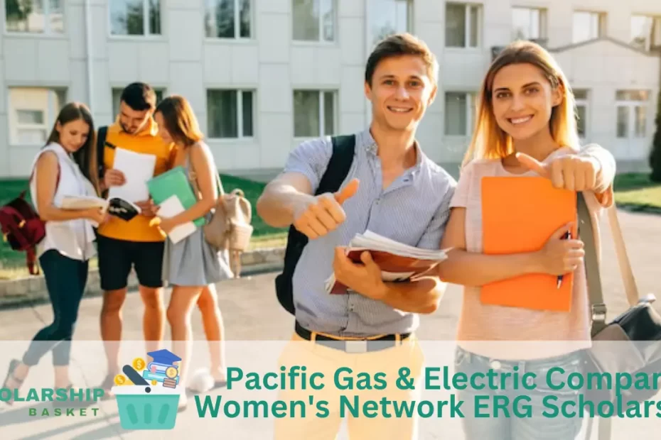 Pacific Gas Electric Company Women's Network ERG Scholarship