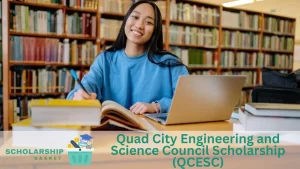 Quad City Engineering and Science Council Scholarship (QCESC)