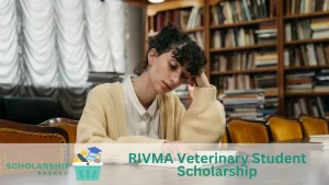 RIVMA Veterinary Student Scholarship