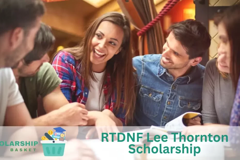 RTDNF Lee Thornton Scholarship