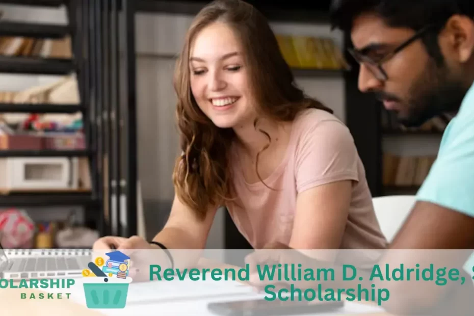 Reverend William D. Aldridge, Sr., Scholarship