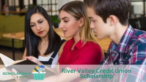 River Valley Credit Union Scholarship