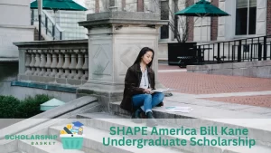 SHAPE America Bill Kane Undergraduate Scholarship