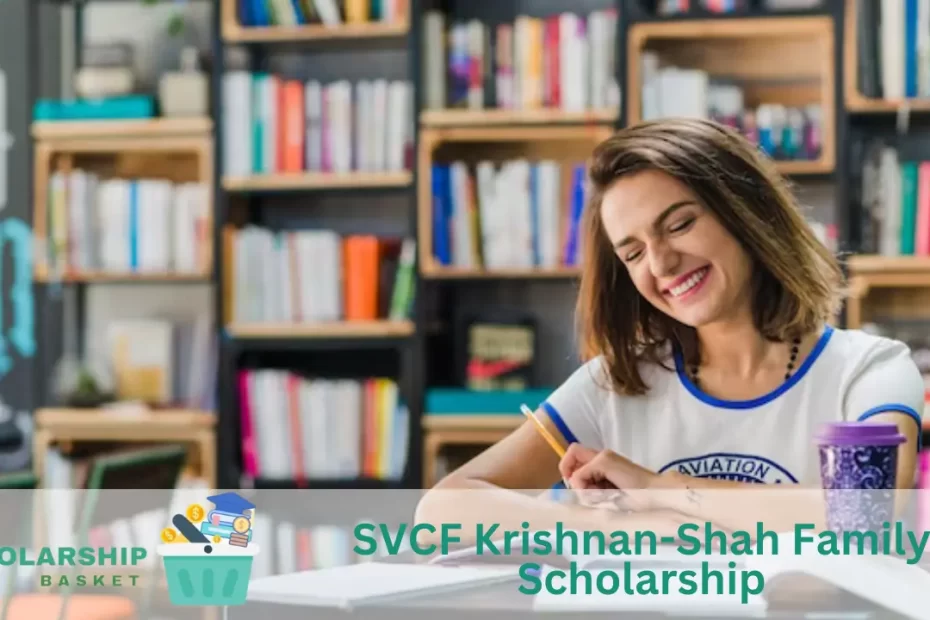 SVCF Krishnan-Shah Family Scholarship