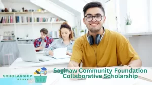 Saginaw Community Foundation Collaborative Scholarship