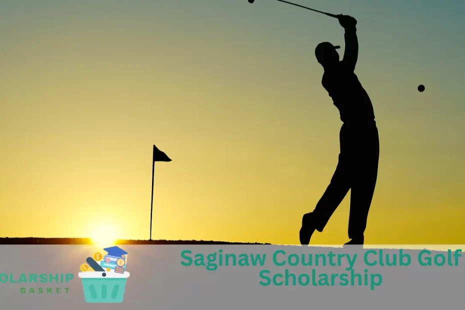 Saginaw Country Club Golf Scholarship