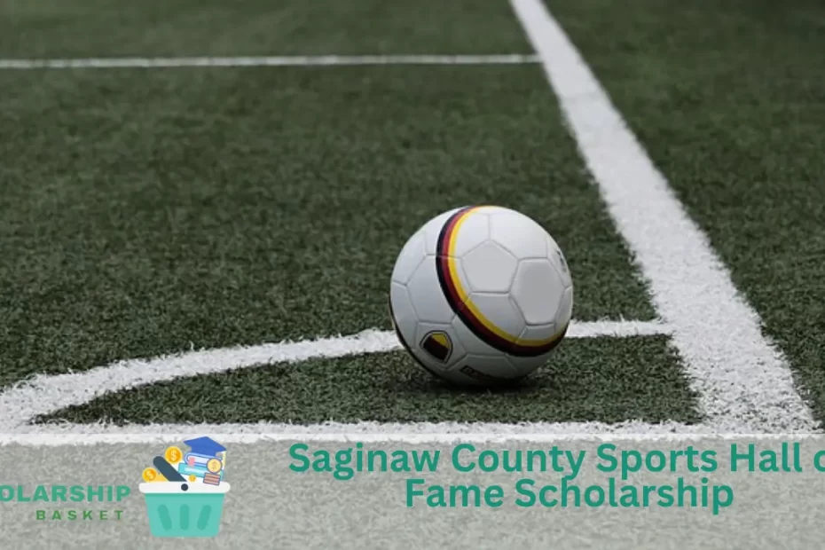 Saginaw County Sports Hall of Fame Scholarship (1)