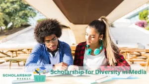 Scholarship for Diversity in Media