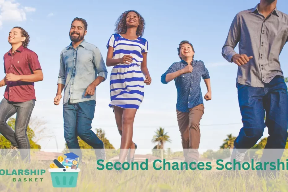 Second Chances Scholarship
