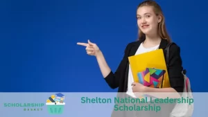 Shelton National Leadership Scholarship
