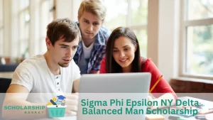 Sigma Phi Epsilon NY Delta Balanced Man Scholarship