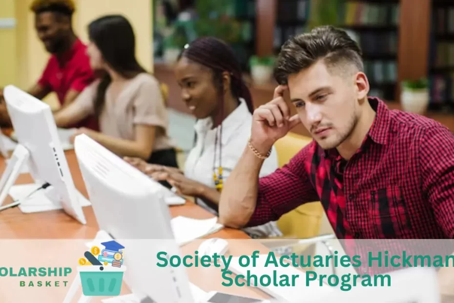 Society of Actuaries Hickman Scholar Program