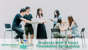Students With A Heart Foundation Scholarship