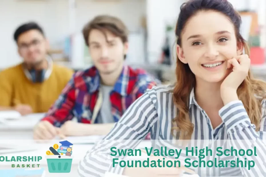Swan Valley High School Foundation Scholarship
