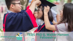TEDS PhD G. Walter Hansen Fellowship