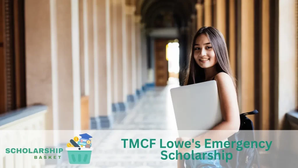 TMCF Lowe's Emergency Scholarship