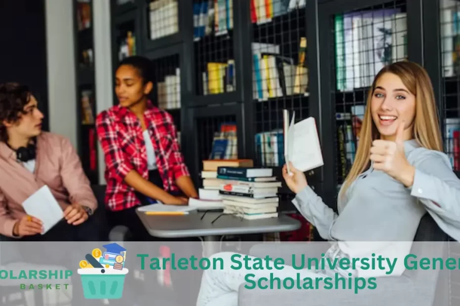 Tarleton State University General Scholarships