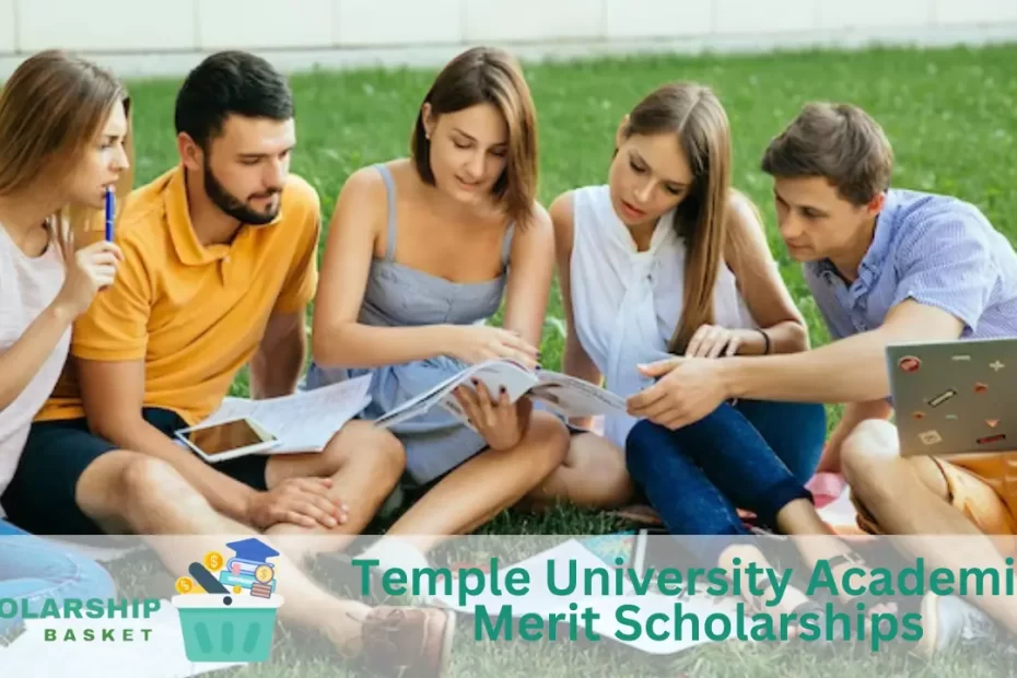 Temple University Academic Merit Scholarships