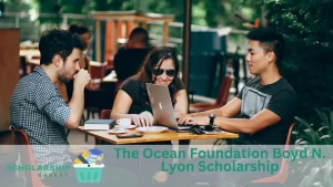 The Ocean Foundation Boyd N. Lyon Scholarship