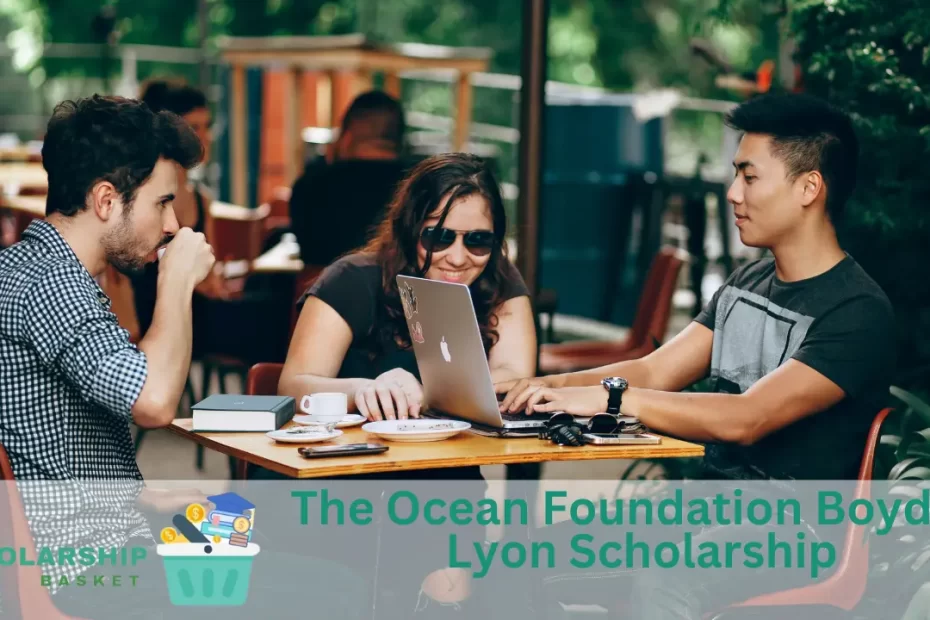 The Ocean Foundation Boyd N. Lyon Scholarship