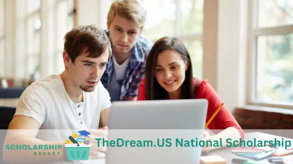 TheDream.US National Scholarship